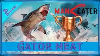 Maneater - Gator Meat - Bronze Trophy 🏆 (PS5)