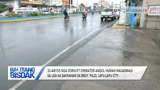 Forklift Operator angol human madasmagi sa usa ka sakyanan sa Lapu-Lapu City | Balitang Bisdak