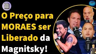 Os acordos que derrubaram a lei Magnitsky contra Moraes