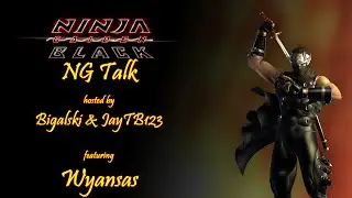 NG Talk hosted by Bigalski & JayTB123 featuring Wyansas