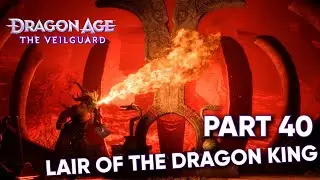 Dragon Age Veilguard Lair of the Dragon King Gameplay Walkthrough