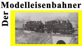 Die Kreuzspinnen der Windbergbahn  -  Der Modelleisenbahner 03/81