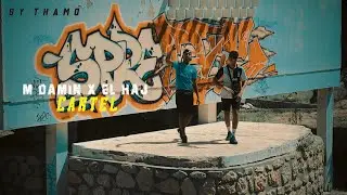 M'damin x EL HAJ - Cartel (Clip Musique Officiel)