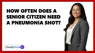 How Often Does A Senior Citizen Need A Pneumonia Shot?