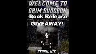 Welcome to Grim Dudgeon Book Release GIVEAWAY!  Awesome Prizes