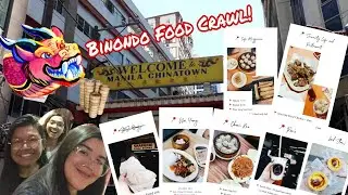 Binondo Food Crawl 2019!