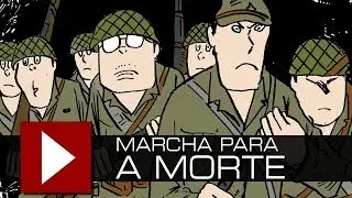 A guerra sem o glamour da violência - Marcha Para A Morte (review) | Video Quest