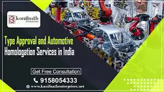 Type Approval Of Vehicle And Automotive Homologation Services in India