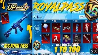 A16 ROYAL PASS BGMI🔥 | A16 ROYAL PASS LEAKS😱 A16 ROYAL PASS 1 TO 100 RP REWARDS LEAKS 😱🤑