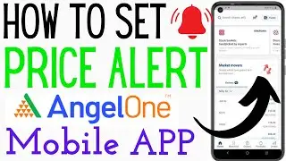 How to use Price Alert in Angel One Mobile App ||