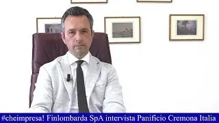Finlombarda SpA intervista Panificio Cremona Italia