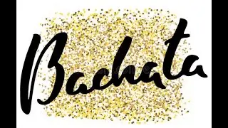 My Top BACHATAS - CASINO BACHATA MIX