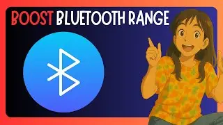 How To Boost Or Extend Bluetooth Signal Range On Windows 11 - GUIDE