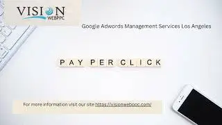 Google Adwords Management Services Los Angeles