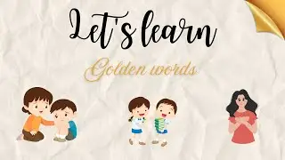 Golden Words✨ | Magic Words |Good Manners | Thank You | All Kind Words List