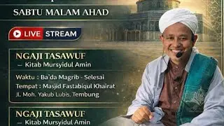 🔴 LIVE | NGAJI TASAWUF Mursyidul Amin Halaman : 164 Muallem K.H. SUPRIADI
