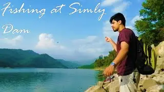 Fishing in Pakistan | Simly Dam Islamabad | Vlog