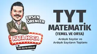 TYT Matematik Ders #4 Ardışık Sayılar ve Ardışık Sayıların Toplamı - Ersen Örenler