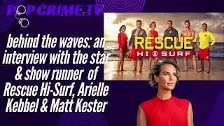 Behind the Waves: an interview with 