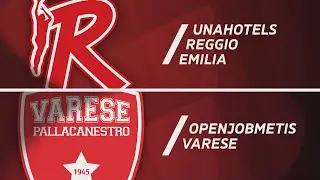 UNAHOTELS Reggio Emilia - Openjobmetis Varese