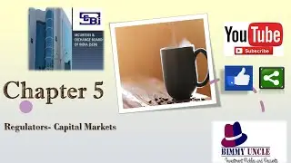 Bimmy's Chapter 5- Regulators- Capital Markets | Clearing House in Stock Market| Stock Market