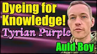 Unveiling Tyrian Purple: Ancient Entheogen of the Mystery Schools with @auld_boy
