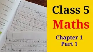 Class 5 Maths Chapter 1 Part 1 | Maths Questions For Class 5 | 5th Class Maths