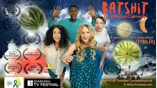 Batshit - a comedy about a crazy planet - (Trailer) feat. Michael Spicer, Sarah Smart, Steve Cutts