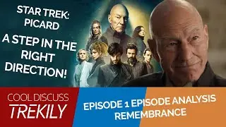 Star Trek Picard Episode 1 Remembrance Analysis