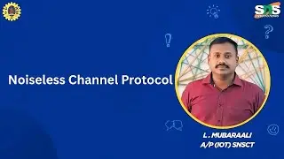 Noiseless Channel  Protocol | SNS Institutions