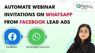 Automate Webinar Invitations on WhatsApp from Facebook Lead Ads