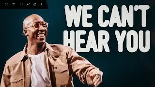 We Can't Hear You | Mayo Sowell | YTHX21