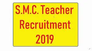 LANGUAGE TEACHER RECRUITMENT 2019 IN S.M.C.
