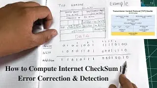 Как вычислить контрольную сумму Интернета | Исправление и обнаружение ошибок | Компьютерные сети