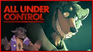 DON'T DISOBEY. DON'T HESITATE. - Let's Try: All Under Control