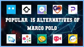 Marco Polo | Top 15 Alternatives of Marco Polo