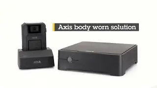 Axis body worn solution highlights