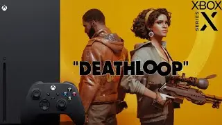 DEATHLOOP В ПОДПИСКЕ GAME PASS XBOX SERIES X 4K 60FPS