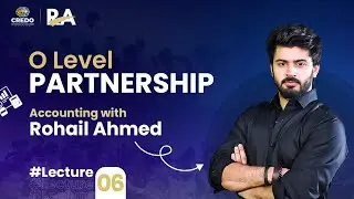 Chapter 7 : Lecture 7 Partnership Past Paper Question  June 2022 solution By (SIR ROHAIL AHMED)