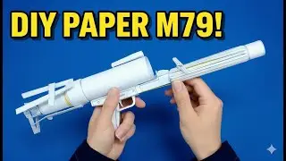 M79 Grenade Launcher, Paper Model Tutorial Part 1, Let's Start Building Now