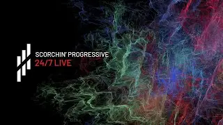 Scorchin' Radio &bull; Live 24/7 &bull; Best of progressive & hybrid trance