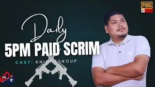 WABx ESPORTS PRESENTING 5PM PAID SCRIM CASTER @KnightGroup