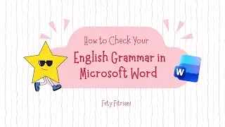 How to Check Your English Grammar in Microsoft Word