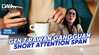 Short Attention Span, Gen Z Rawan Terkena | Halo Indonesia