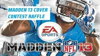 MADDEN 13 COVER CONTEST RAFFLE