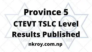 CTEVT TSLC Level Result Province 5 |2077 | Mera Tips And Tricks