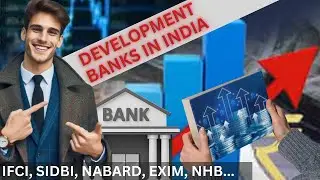 Development Banks in India