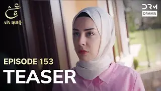 Ain Ishq | One love | Episode 153 Promo | Tomorrow at 8PM | UD2O