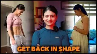 GET IN SHAPE AFTER PREGNANCY | AVOID STRETCH MARKS | MUMMY TUMMY POOCH.