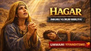 Inkuru itangaje kuri Hagari na Ishimayeli muri Bibiliya: inkuru itavugwa